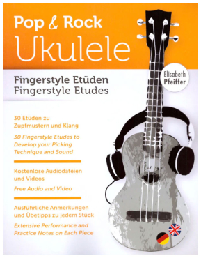 Pop und Rock Ukulele, Fingerstyle Etüden, inkl. Online Audio Material, Elisabeth Pfeiffer