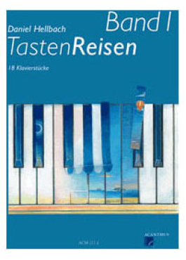 Tastenreisen, Band 1, Daniel Hellbach