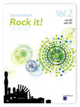 Rock it, Vol. 2, 3 - 4 Blockflöten + Klavier, Daniel Hellbach, inkl. CD