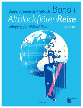 Altblockflötenreise, Band 1, Daniel / Jeannette Hellbach, inkl. 3 CD`s