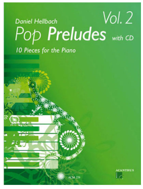 Pop Preludes Vol. 2, Daniel Hellbach, Klavier, inkl. CD