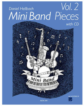 Mini Band Pieces 2, Daniel Hellbach, inkl. CD