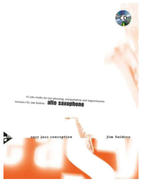 Easy Jazz Conception, Alt Saxophon, Jim Snidero, inkl. CD