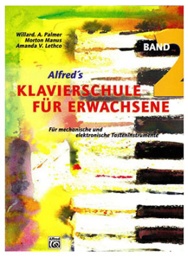 Alfred´s Klavierschule für Erwachsene, Band 2, Palmer/Morton/Lethco