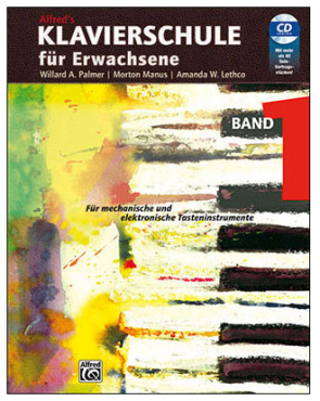 Alfred´s Klavierschule für Erwachsene, Band 1, Palmer/Morton/Lethco