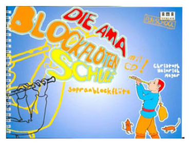 Die AMA-Blockflötenschule, Band 1, Ch. H. Meyer, inkl. CD