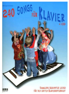 240 Songs für Klaviers, Michael Schäfer, inkl. CD