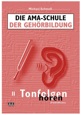 Die AMA-Schule der Gehörbildung, Band 2, Michael Schmoll, inkl. 2 CD`s