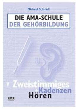 Die AMA-Schule der Gehörbildung, Band 5, Michael Schmoll, inkl. 2 CD`s