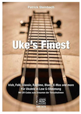 Uke´s Finest, Patrick Steinbach, inkl. Online Audio Material