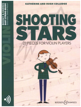 Shooting Stars, 21 Pieces for Violin Players, inkl. Online Audio Material, Katherine and Hugh Colledge