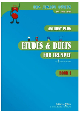 Etudes and Duets for Trumpet, Band 1, Bim Junior Series, Anthony Plog