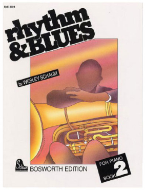 Rhythm & Blues for Piano, Book 2, Wesley Schaum