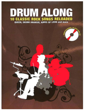 Drum Along, 10 Classic Rock Songs Reloaded, Jörg Fabig, inkl. Playalong CD