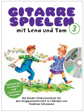 Gitarre spielen mit Lena und Tom, Band 3, Andreas Schumann, inkl. CD