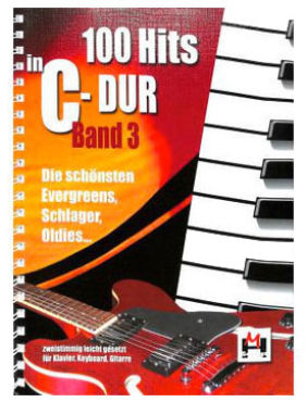 100 Hits in C-Dur, Band 3, Klavier/Keyboard/Gitarre