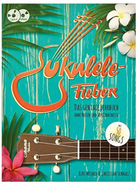 Ukulele Fieber mit 50 Songs, Meimer und Schmalz