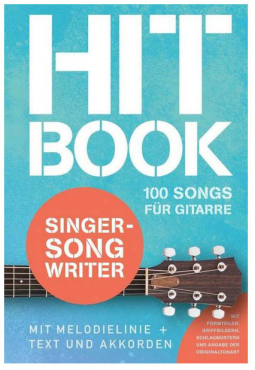 Hit Book, Singer-Songwriter, 100 Songs für Gitarre