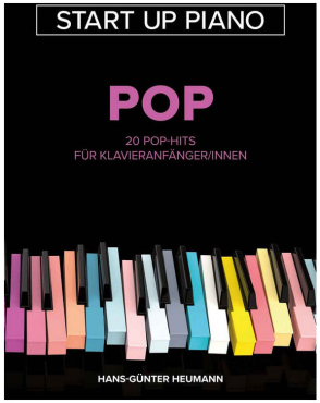 Start Up Piano, Pop, 20 Pop-Hits für Klavieranfänger/innen