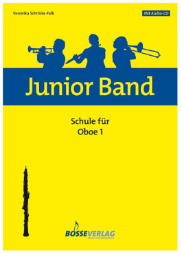 Schule für Oboe 1, Junior Band, Veronika Schniske-Falk, inkl. CD