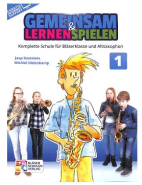 Gemeinsam lernen & spielen 1, Kastelein Jaap,Oldenkamp Michiel, Altsaxophon