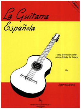 La Guitarra Espanola, Leichte Stücke für Gitarre, Joep Wanders