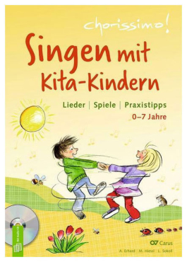 Singen mit Kita-Kindern, Chorissimo, 0-7 Jahre, inkl. CD