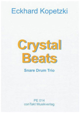 Crystal Beats, Eckhard Kopetzki, Snare Drum Trio