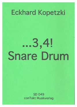 3,4,...Snare Drum, Eckhard Kopetzki