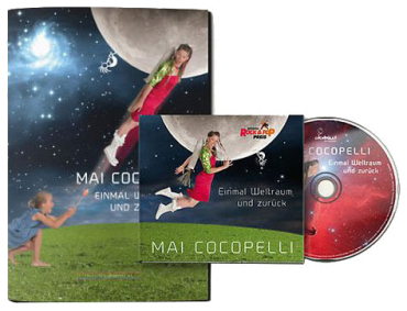 Mai Cocopelli "Einmal Weltraum und zurück" Set CD + Liederbuch - überarbeitete Auflage in Arbeit