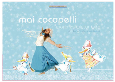 Mai Cocopelli "Wenn es Winter wird" Liederbuch