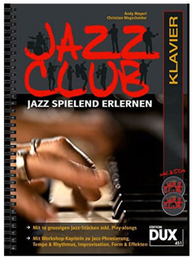 Jazz Club, Jazz spielend erlernen, Klavier, inkl. CD