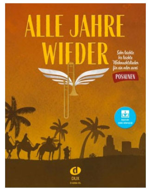 Alle Jahre wieder, 1-2 Posaunen, inkl. Audio-Download, Uwe Sieblitz