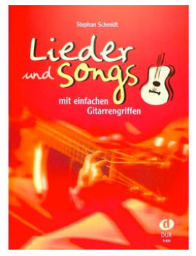 Lieder und Songs, Gitarre, Stephan Schmidt