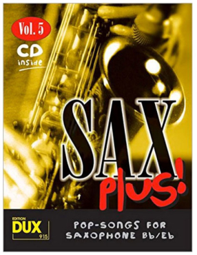 Sax plus, Band 5, inkl. CD, Pop-Songs for Saxophone