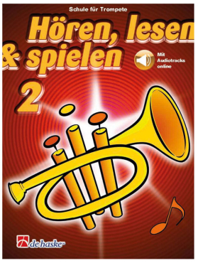 Hören, lesen & spielen, Band 2, Schule für Trompete, inkl. Online Audio Material