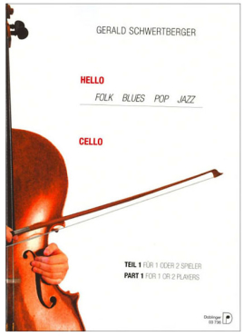 Hello Cello, Teil 1, Gerald Schwertberger