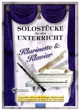 Solostücke für den Unterricht, Klarinette & Klavier, inkl. Playback CD