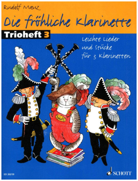 Die fröhliche Klarinette 3, Trioheft, Rudolf Mauz