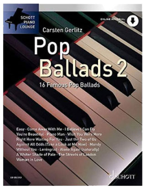 Schott Piano Lounge, Pop Ballads 2, Carsten Gerlitz, inkl. Online Audio Material