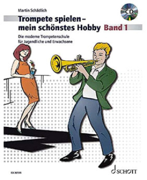 Trompete spielen mein schönstes Hobby, Spielbuch 1, inkl. CD, Rudolf Mauz