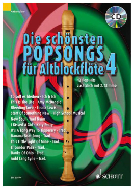 Die schönsten Popsongs für Altblockflöte 4, inkl. CD