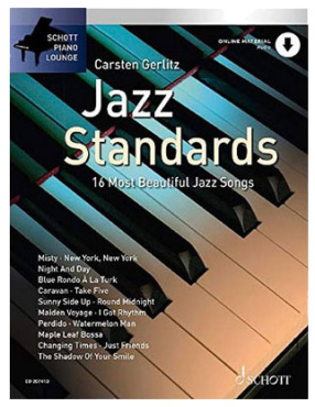 Schott Piano Lounge, Jazz Standards, Carsten Gerlitz, inkl. Online Audio Material