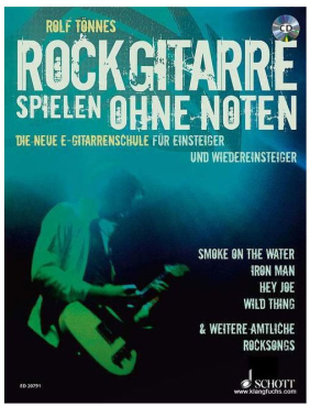 Rock Gitarre spielen ohne Noten, Rolf Tönnes, inkl. CD