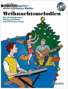 Keyboardspielen - mein schönstes Hobby, Weihnachtsmelodien, Uwe Bye, inkl. CD