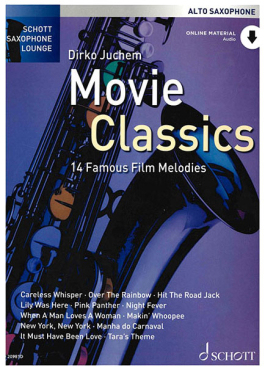 Schott Saxophone Lounge, Movie Classics, (alt), Dirko Juchem, inkl. Online Audio Material