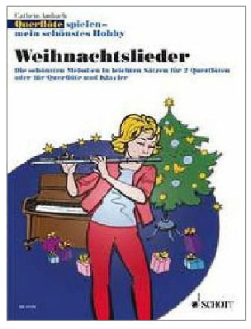 Querflöte spielen - mein schönstes Hobby, Weihnachtsmelodien, Cathrin Ambach