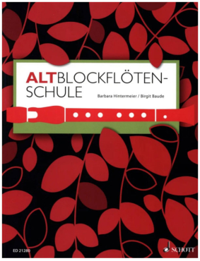 Altblockflötenschule, Barbara Hintermeier/ Birgit Baude