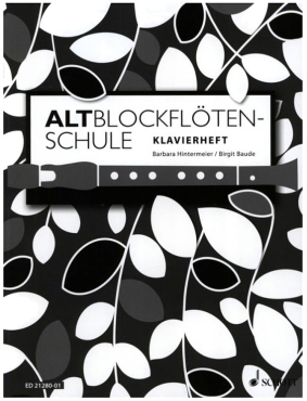 Altblockflöten-Schule, Klavierheft, Barbara Hintermeier, Birgit Baude