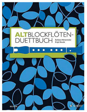 Altblockflöten-Duettbuch, Barbara Hintermeier / Birgit Baude